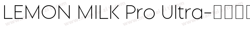 LEMON MILK Pro Ultra字体转换